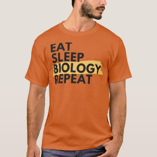 T-shirt Mangez la biologie du sommeil répéter