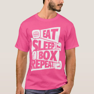 T-shirt Mangez La Boxe Du Sommeil Répétez Le Don De La Box