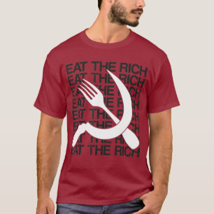 T-shirt Mangez la faucille de marteau riche
