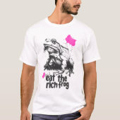 T-shirt Mangez la grenouille riche (Devant)