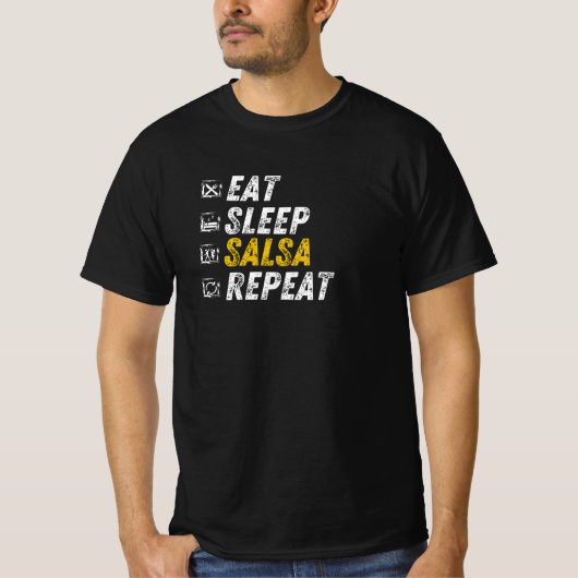 T-shirt Mangez la salsa du sommeil - Danser un cadeau - Da (Devant)