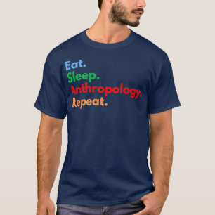 T-shirt Mangez l'anthropologie du sommeil Répéter 3