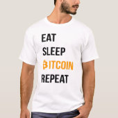 T-shirt Mangez le Bitcoin du sommeil Répétition (Devant)