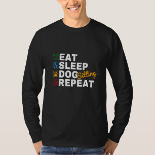 T-shirt Mangez le chien endormi assis à répéter le chien S