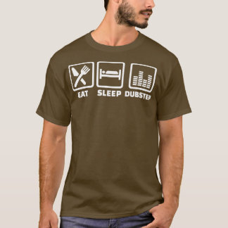 T-shirt Mangez le dubstep du sommeil