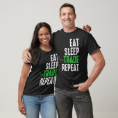 T-shirt Mangez le sommeil Commerce Répéter la fidélité Tra (Unisexe)