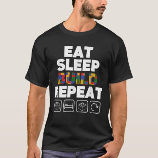 T-shirt Mangez Le Sommeil Construire Répéter Les Blocs De 
