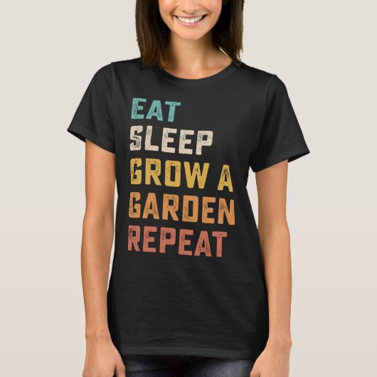 T-shirt Mangez Le Sommeil Grandir Un Jardin Répéter Jeu Dr (Devant)