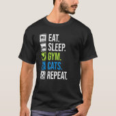 T-shirt Mangez Le Sommeil Gym Chats Répétez L'Entraînement (Devant)