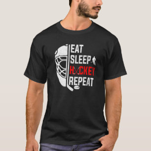 T-shirt Mangez le sommeil Hockey Répéter Hockey sur glace