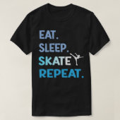 T-shirt Mangez le sommeil Ice patinage Danse Figure Répéti (Design devant)