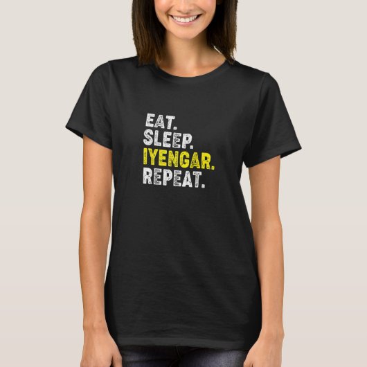 T-shirt Mangez le sommeil Iyengar Yoga Répéter! Funny Iyen (Devant)