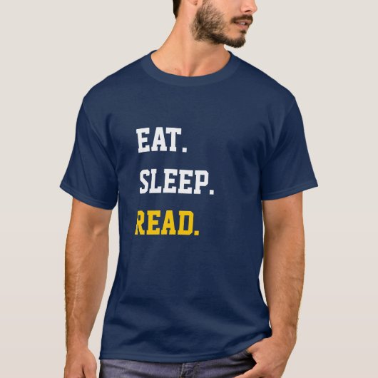 T-shirt Mangez le sommeil lire (Devant)