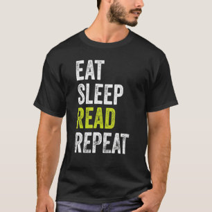 T-shirt Mangez le sommeil Lire le livre de répétition Lect