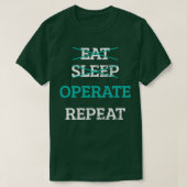 T-shirt Mangez le sommeil Opérateur Répéter Docteur Médeci (Design devant)