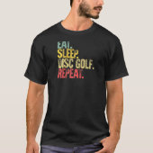 T-shirt Mangez le sommeil Répéter le maillot Manger le dis (Devant)