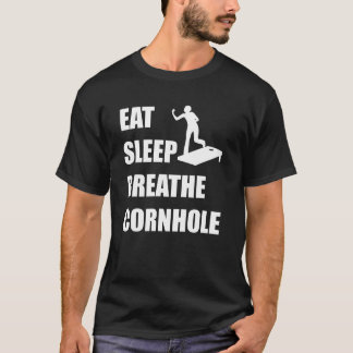 T-shirt Mangez le sommeil respirent Cornhole