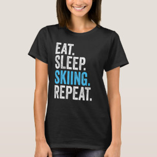 T-shirt Mangez le sommeil Ski Répétez le ski Vintage