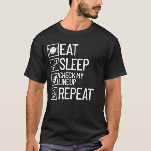 T-shirt Mangez le sommeil Vérifier ma gamme Répéter le foo