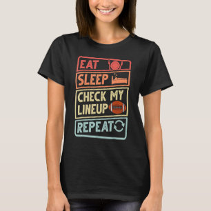 T-shirt Mangez le sommeil Vérifier ma gamme Répéter le ret