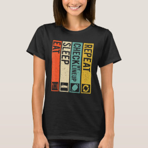T-shirt Mangez le sommeil Vérifier ma gamme Répéter les fa
