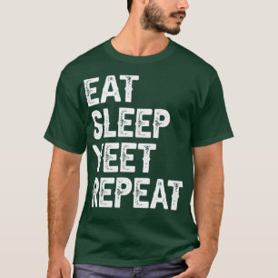 T-shirt Mangez le sommeil Yeet Répéter 2