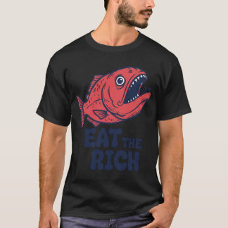 T-shirt Mangez les riches, prédateur, socialisme, funnyfit