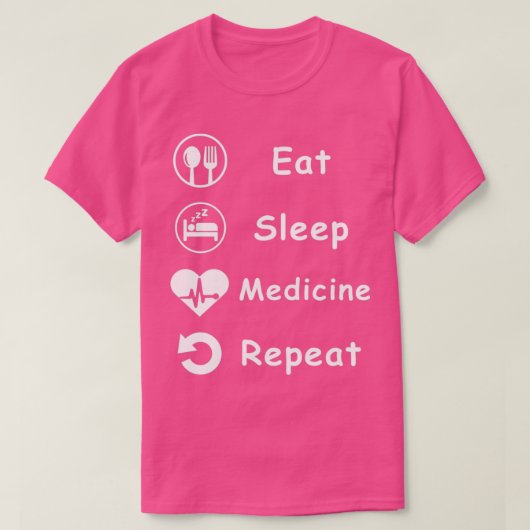 T-shirt Mangez Médecine du sommeil Répéter Drôle Conceptio (Design devant)