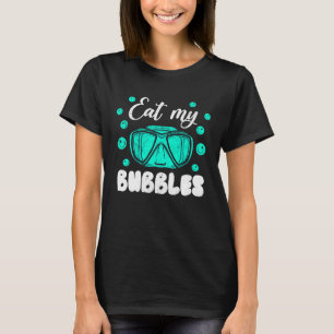 T-shirt Mangez Mes Bulles Pour Les Nageurs Et Les Plongeur
