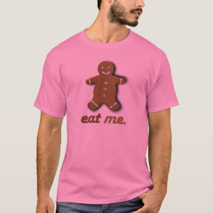 T-SHIRT MANGEZ-MOI LE PAIN D'ÉPICE - .PNG