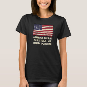 T-shirt Mangez Notre Steak Boire Notre Bière American Food