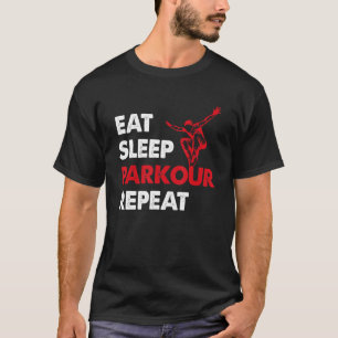 T-shirt Mangez Parkour Sommeil Répétez l'essai d'obstacle