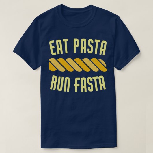 T-shirt Mangez Pasta Run Fasta Drôle Runner Runner Runner  (Design devant)