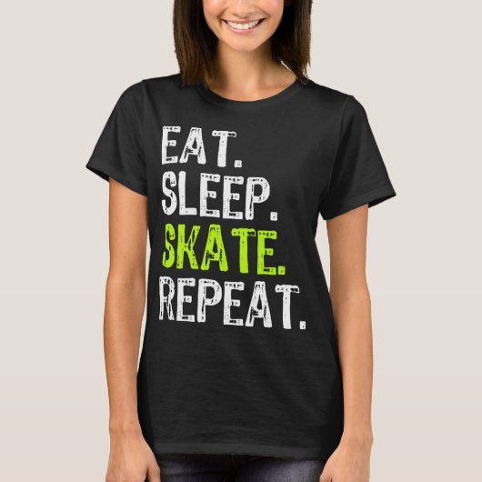 T-shirt Mangez Patinage de sommeil Répéteur Patinage de pa (Devant)