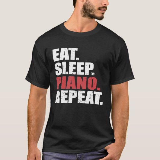 T-shirt Mangez Piano Sommeil Répéter Piano Distressed (Devant)