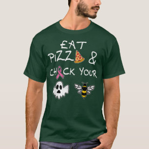 T-shirt Mangez Pizza Vérifiez votre boeufs Abeilles Hallow