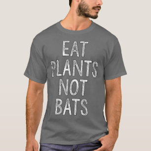 T-shirt Mangez Plantes pas chauves-souris Vegas et végétar