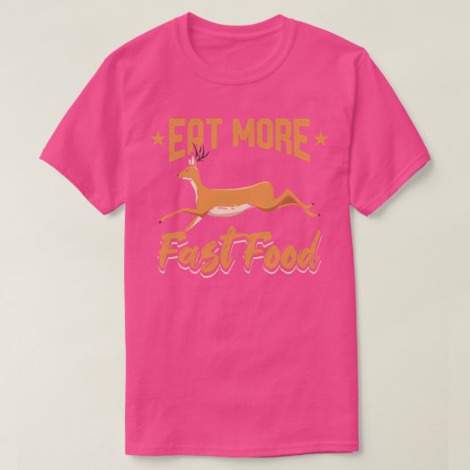 T-shirt Mangez Plus Chasse De Restauration Rapide (Design devant)