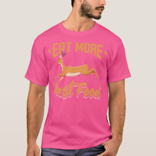 T-shirt Mangez Plus Chasse De Restauration Rapide