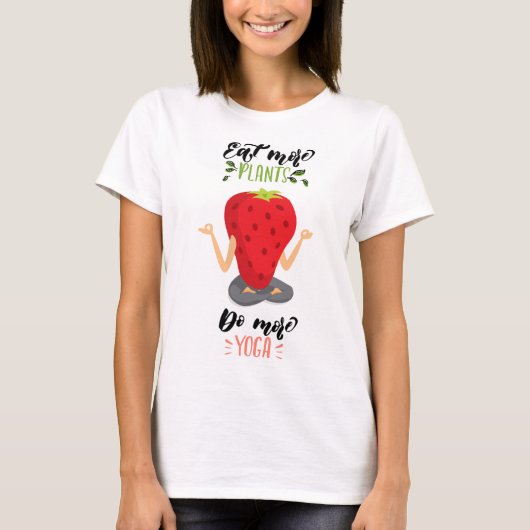 T-shirt Mangez plus de plantes font plus de yoga (Devant)
