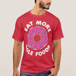 T-shirt Mangez plus Hole Foods Blanc