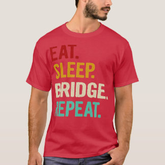 T-shirt Mangez Pont de sommeil Répéter Funny Pont Lecteur 