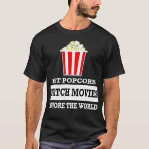 T-shirt Mangez Popcorn Regarder les films Ignorer le monde
