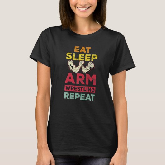 T-shirt Mangez Sleep Arm Lutte Répétez Arm Lutte Combat (Devant)