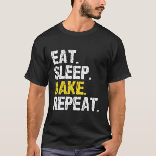 T-shirt Mangez Sleep Bake Répétation Boulangerie Cool Boul