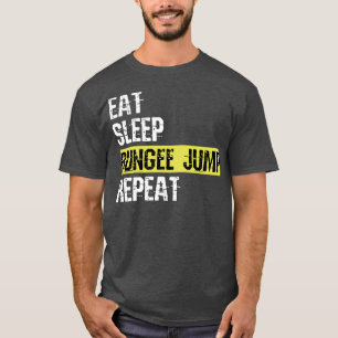 T-shirt Mangez Sleep Bungee Sauter Répéter