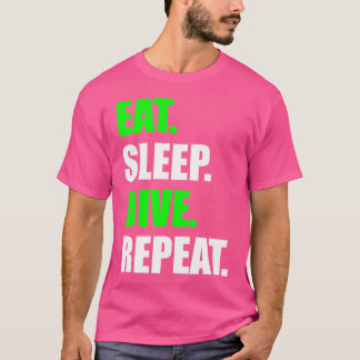 T-shirt Mangez Sleep Dive Répéter Funny Plongée sous-marin