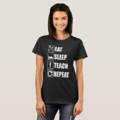 T-shirt Mangez Sleep Enseigner Répéter Enseignant École Cl (Devant entier)