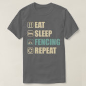T-shirt Mangez Sleep Fencing Répéter Funny Fencing Lovers  (Design devant)