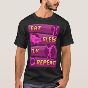 T-shirt Mangez Sleep Fly Répétez Aerial Yoga Soies